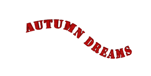 loly33 texte autumn Dreams - Free PNG