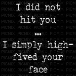 I did not hit you black and white myspace - PNG gratuit