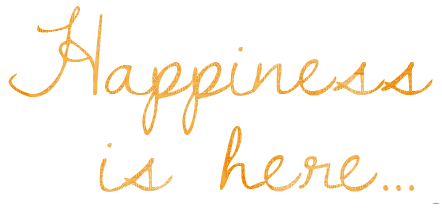 Happiness is here.Text.Phrase.Victoriabea - PNG gratuit