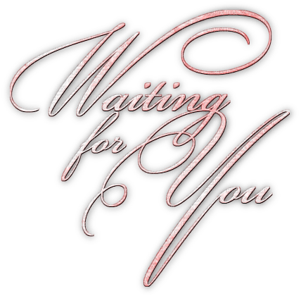 soave text waiting for you pink - gratis png