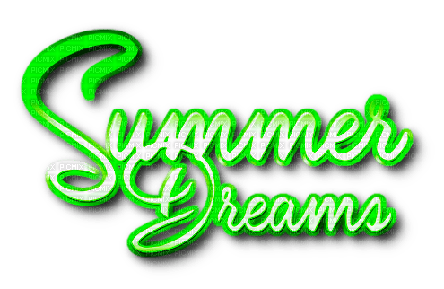 Summer Dreams.Text.Green - By KittyKatLuv65 - png ฟรี