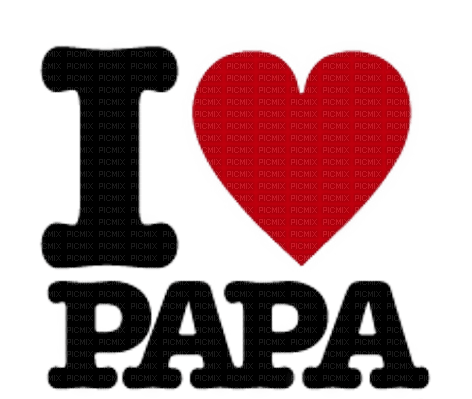I love Papa.Día del Padre.text.Victoriabea - zadarmo png