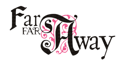 Kaz_Creations Logo Text Far Far Away - PNG gratuit