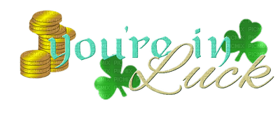 Kaz_Creations Deco St.Patricks Day Text You're In Luck - gratis png