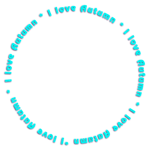 i love autumn circle text cyan - PNG gratuit