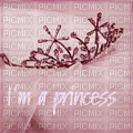 i am a princess - Δωρεάν κινούμενο GIF