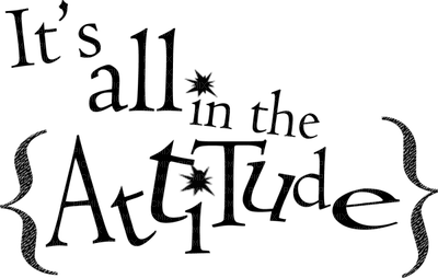 It's all in the Attitude - gratis png