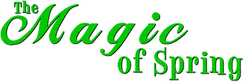 The Magic Of Spring.Text.Green - Free PNG