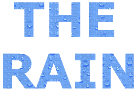 Rain.The rain.text.Blue.Victoriabea - Gratis animeret GIF