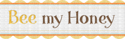 Kaz_Creations Deco Bees Bee Text Bee My Honey - png gratuito