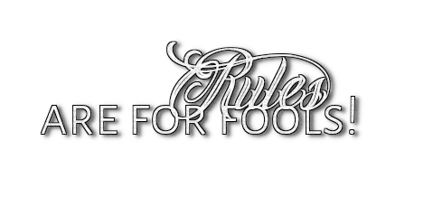 Rules are for fools! ❣heavenlyanimegirl13❣ - Free PNG