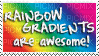 Rainbow Gradients Are Awesome - GIF animate gratis