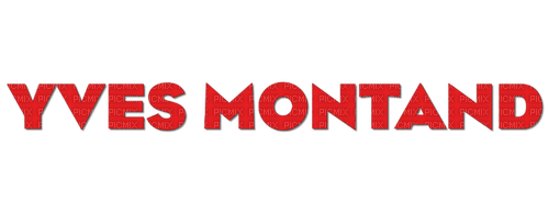 loly33 texte Yves Montand - ücretsiz png