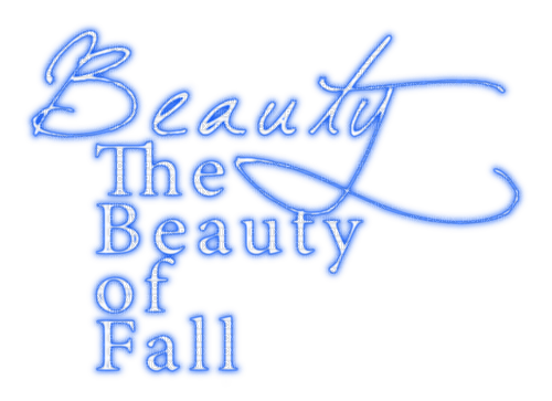 The Beauty Of Fall.Text.White.Blue - zdarma png