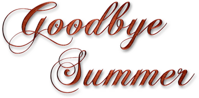 Kaz_Creations Logo  Text Goodbye Summer - bezmaksas png