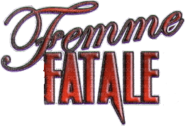 Femme Fatale.Text.Red.Victoriabea - kostenlos png