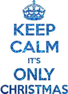 Kaz_Creations Logo Text Keep Calm It's Only Christmas - png gratuito