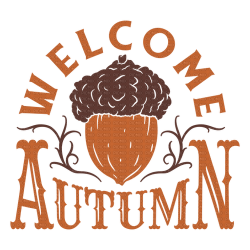 Welcome Autumn Text - Bogusia - bezmaksas png