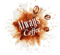 Always Coffee - kostenlos png