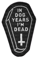 ✶ In Dog Years I'm Dead {by Merishy} ✶ - PNG gratuit