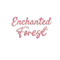 kikkapink enchanted forest text - ilmainen png