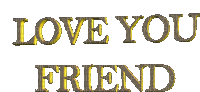 Kaz_Creations Colours  Animated Logo  Text Love You Friend