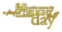 soave text autumn fall delight day  yellow - PNG gratuit