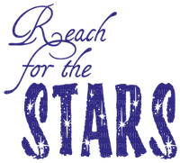 Reach For The Stars Text - Bogusia - безплатен png