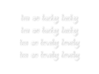 ..:::Text-Im so lucky lucky:::.. - δωρεάν png