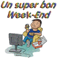 un super bon week-end - Бесплатный анимированный гифка