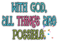 WITH GOD ALL THINGS ARE POSSIBLE - Gratis geanimeerde GIF
