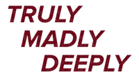 Truly Madly Deeply Love Text - Bogusia - ingyenes png