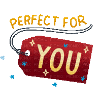 Perfect For You - GIF animasi gratis
