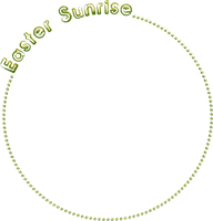 Kaz_Creations Deco Circle Frame Text Easter Sunrise - δωρεάν png