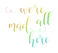 we're all mad here - δωρεάν png