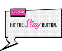hit the SLAY button - Free PNG