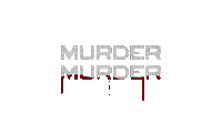 Murder - Безплатен анимиран GIF