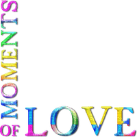 soave text love moments corner valentine rainbow - zadarmo png