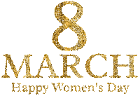 8 of march happy womens day text gif gold