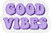 good vibes text - zdarma png