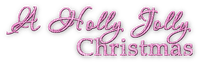 soave text christmas holly jolly pink - PNG gratuit