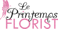 Le Printemps Florist.texte.Victoriabea - ücretsiz png
