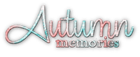 soave text autumn memories pink teal - png gratuito