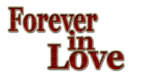 Forever in Love.Text.Red.Valentine.Victoriabea - Free PNG