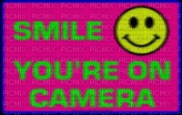 smile youre on camera - zdarma png