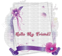 Kaz_Creations Deco Friendship Cards Text Hello My Friend - png gratuito