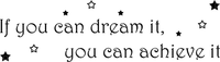 Kaz_Creations Text If You Can Dream It,You Can Achieve It - png gratis
