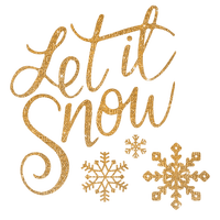 Let it Snow.Text.Gold.Victoriabea - zdarma png