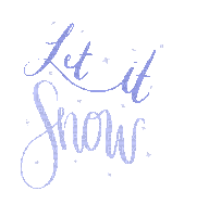 Let it Snow.text.phrase.Victoriabea - Animovaný GIF zadarmo