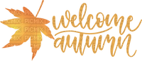 Welcome Autumn Text - Bogusia - PNG gratuit